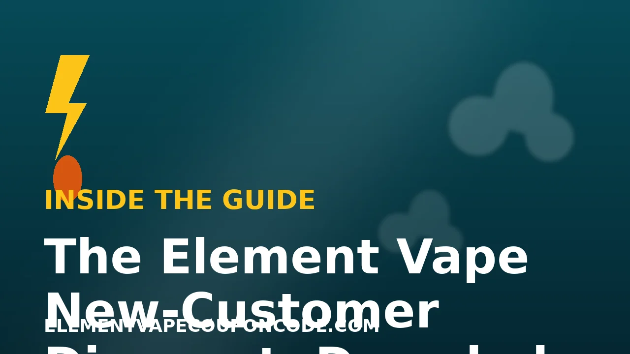 The Element Vape New-Customer Discount, Decoded illustration